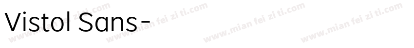 Vistol Sans字体转换